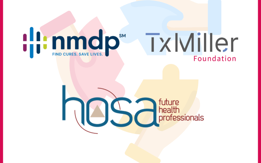 Empowering the Next Generation of Donors: TxMiller Foundation Supports HOSA x NMDP